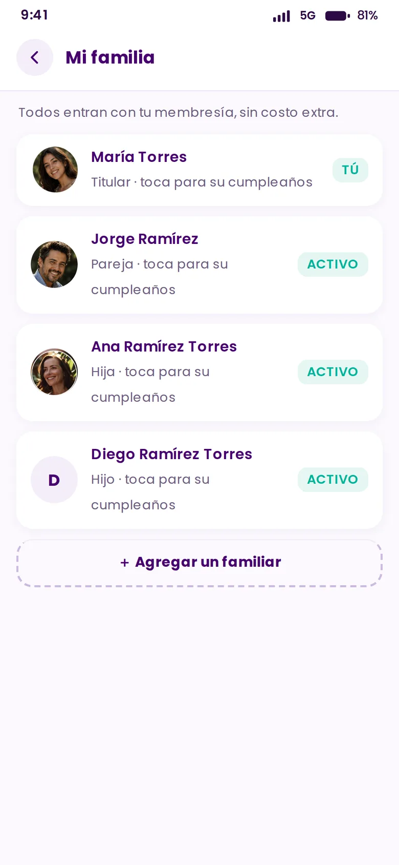 Pantalla Mi familia: todos entran con tu membresía, sin costo extra